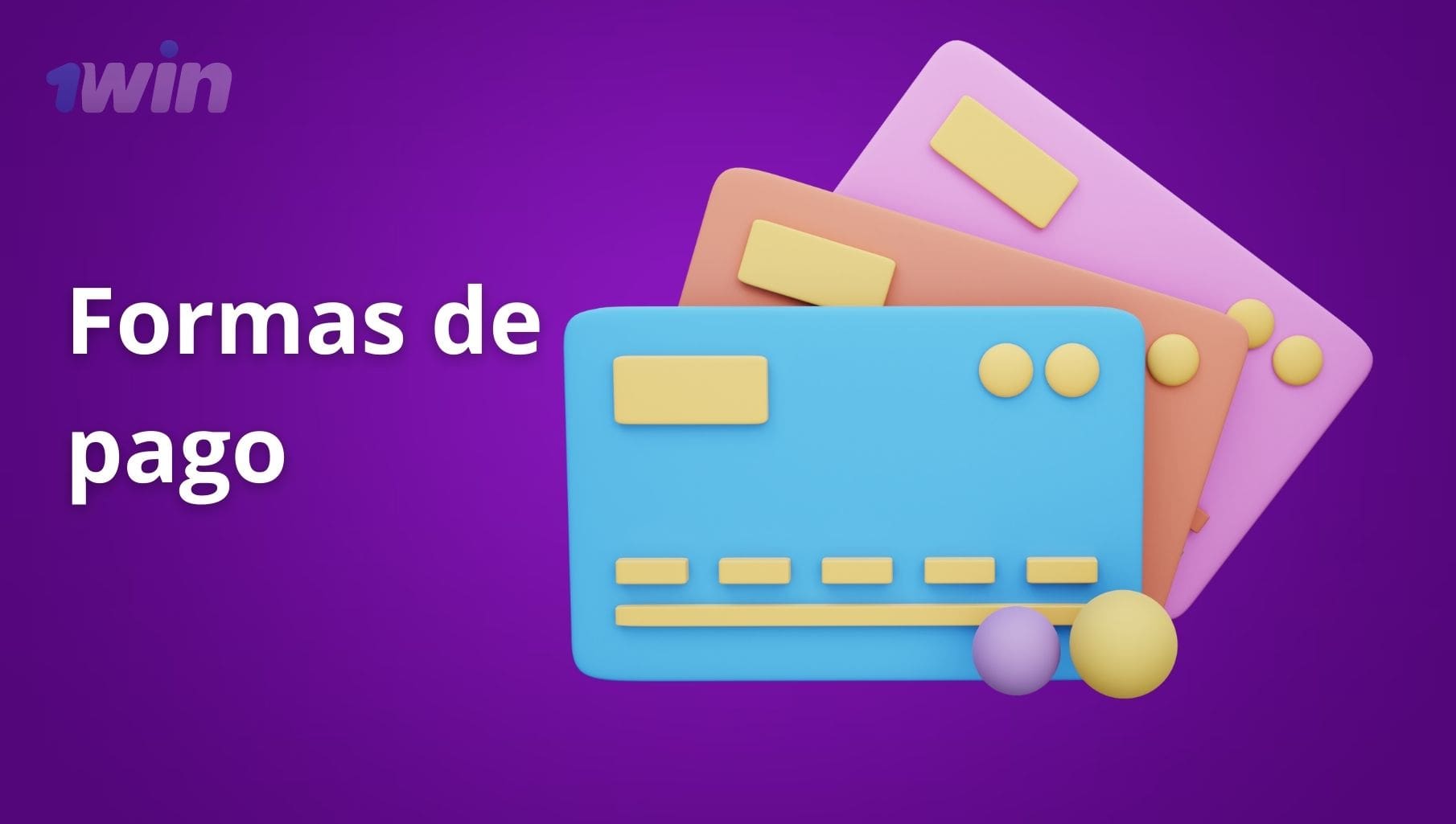 Resumen de los tipos de pago de la casa de apuestas y el casino 1Win Colombia